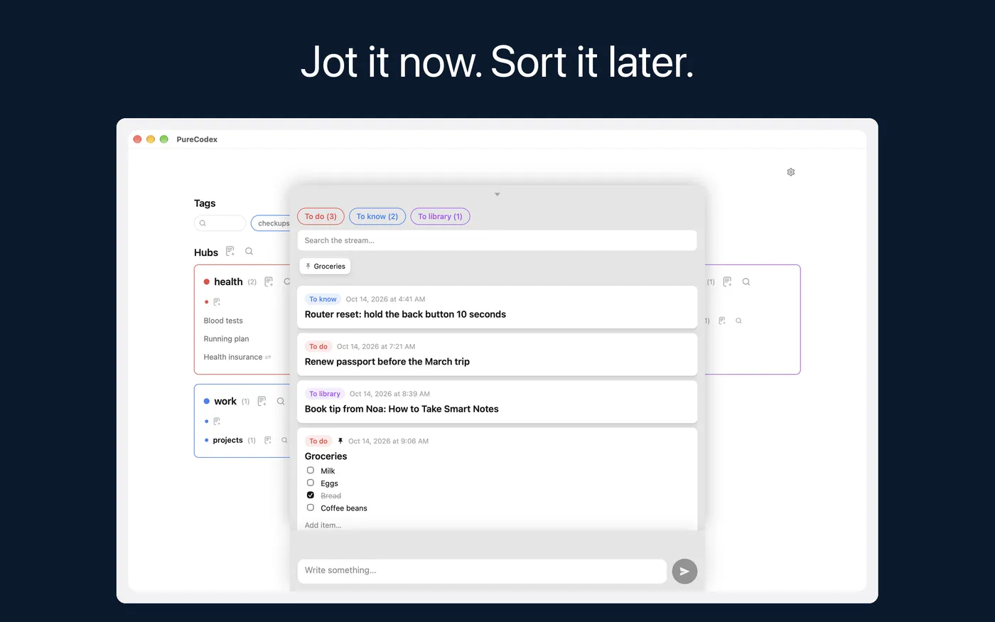 Jot it now. Sort it later. The capture stream over the areas on the Mac, with notes marked To do, To know and To library.