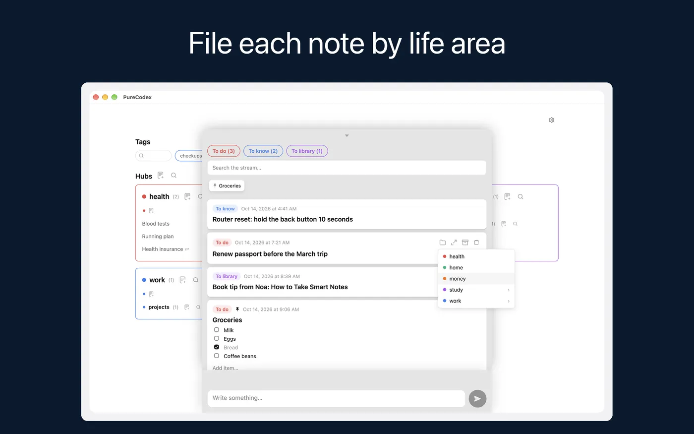 File each note by life area. A note from the stream being moved into an area on the Mac.
