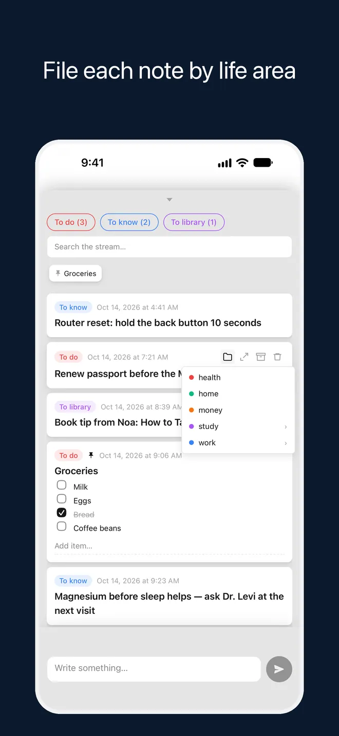 File each note by life area. A note from the stream being moved into an area on iPhone.